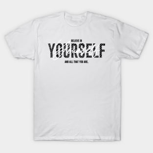 Believe in Yourself T-Shirt